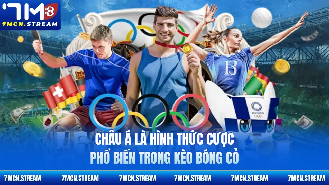 Châu Á là hình thức cược phổ biến trong kèo bóng cỏ