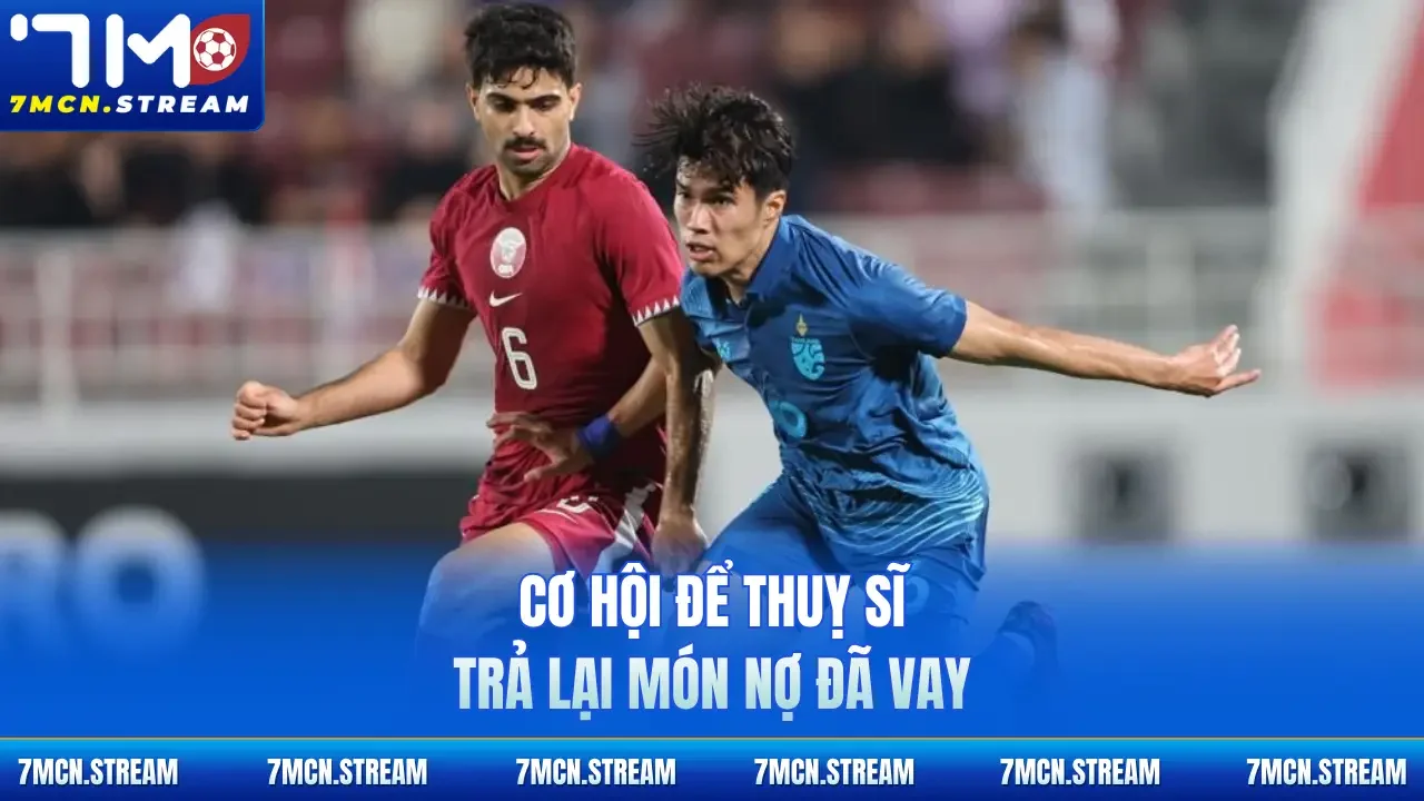Cơ hội để Thuỵ Sĩ trả lại món nợ đã vay