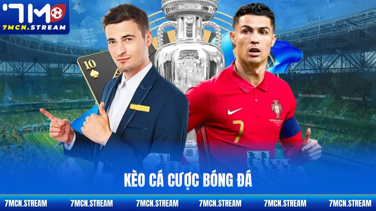 Kèo cá cược bóng đá