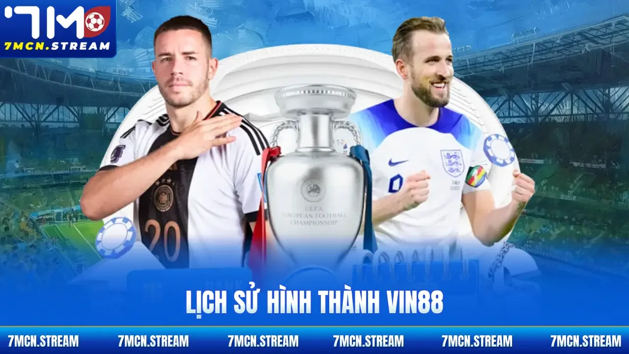 Lịch sử hình thành Vin88