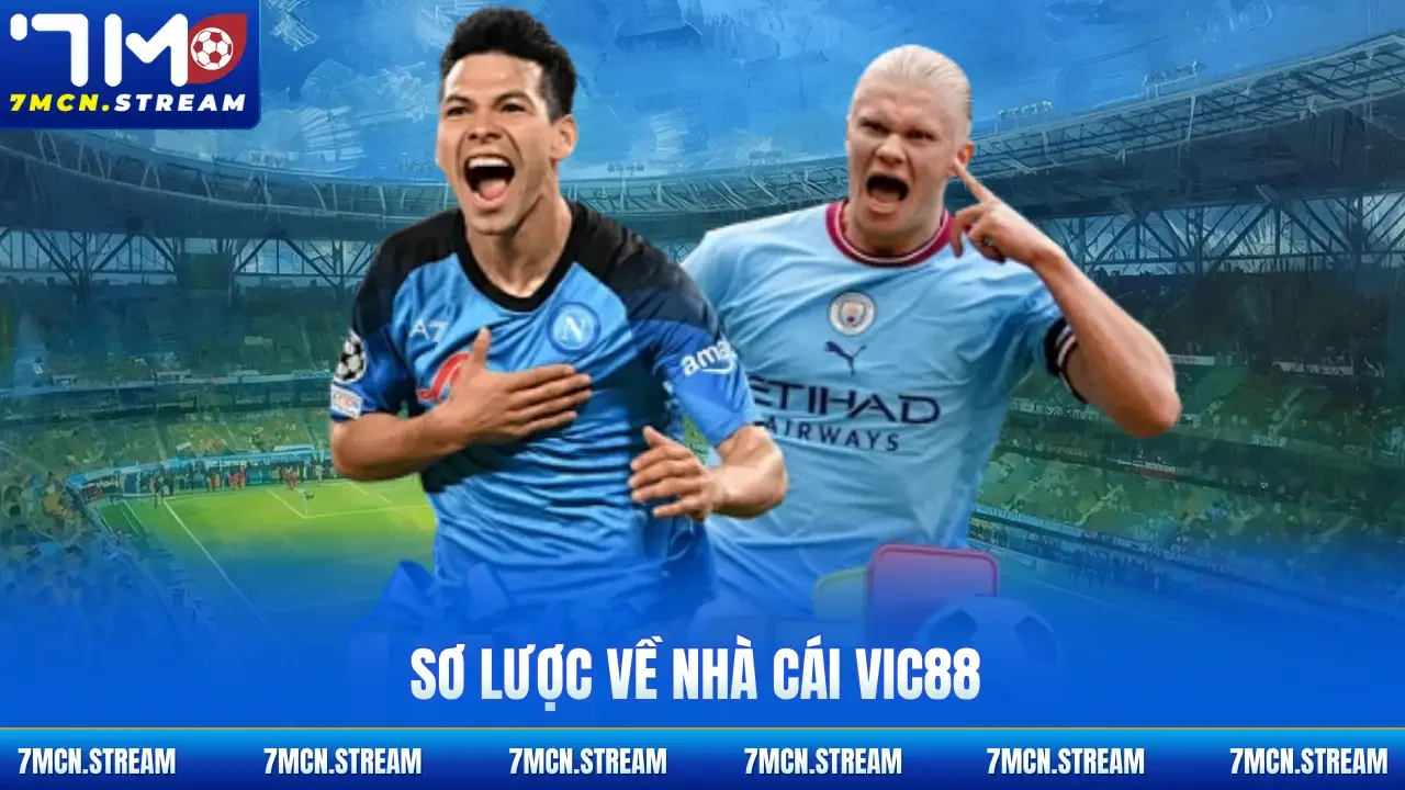 Sơ lược về nhà cái Vic88