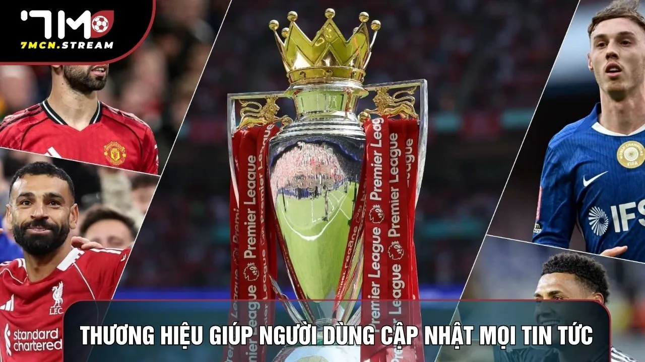 thuong hieu giup nguoi dung cap nhat moi tin tuc